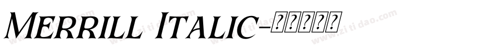 Merrill Italic字体转换